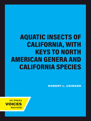 cover image of Aquatic Insects of California, with Keys to North American Genera and California Species